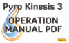 Pyro Kinesis 3 Operation Manual