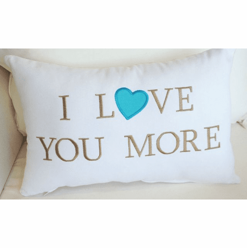 I Love you More Pillow