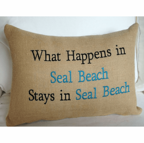 Seal Beach Pillow What Happens In Seal Beach