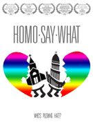 HomoSayWhat DVD