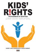 Free Online Screening Kids' Rights: The Business of Adoption or purchase DVD