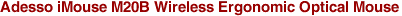 Adesso iMouse M20B Wireless Ergonomic Optical Mouse