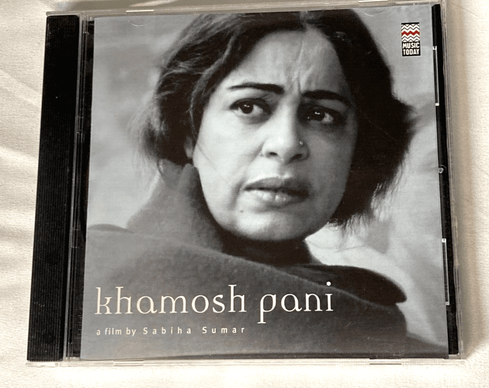 KHAMOSH PANI RARE Film Soundtrack CD from India 2004 BOLLYWOOD Sabiha Sumar