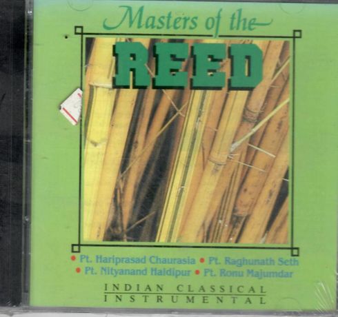 Masters of the Reed - Hariprasad Chaurasia -Raghunath Seth Nityanand new cd