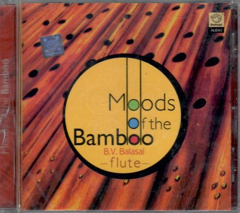 Moods Of The Bamboo By B.V Balasai Flute Audio CD new
