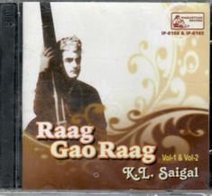 Raag Gao Raag K.L.Saigal - Brand New CD