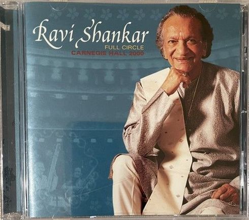 Ravi Shankar : Full Circle Carnegie Hall 2000 Recorded Live Sitar new cd