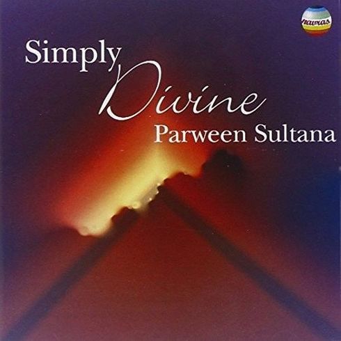 Simply Divine (CD) Album Parween Sultana New CD