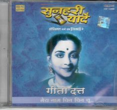 Sunheri Yaadein Mera Naam China Chin Chu By Geeta Dutt - Bollywood Music New CD
