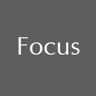 Focus