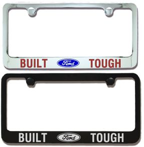 Ford Built Tough Engraved License Plate Frame