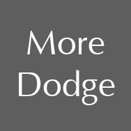 More Dodge