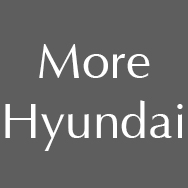 More Hyundai
