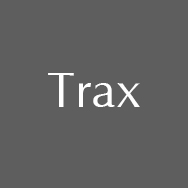 Trax