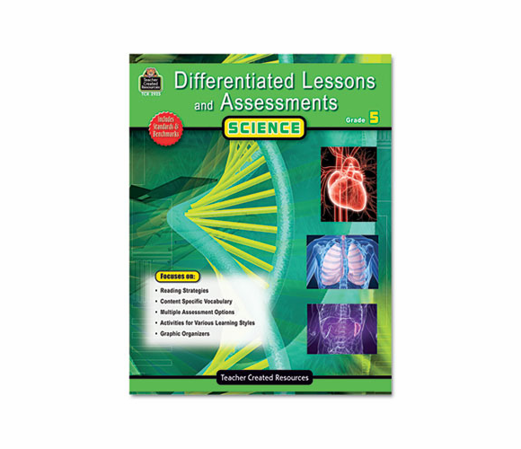 TCR2925 Differentiated Lessons and Assessments, Science, Grade 5, 224 Pages By TEACHER CREATED RESOURCES