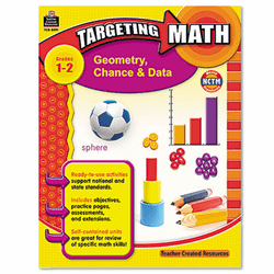 TCR8991 Targeting Math, Geometry, Chance and Data, Grades 1-2, 112 Pages By TEACHER CREATED RESOURCES