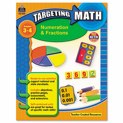 TCR8993 Targeting Math, Numeration and Fractions, Grades 3-4, 112 Pages By TEACHER CREATED RESOURCES
