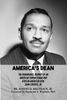America's Dean: The Remarkable Journey of an American Congressman and African American Icon, John Conyers, Jr. America's Dean: The Remarkable Journey of an American Congressman and African American Icon, John Conyers, Jr.