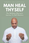 Man Heal Thyself