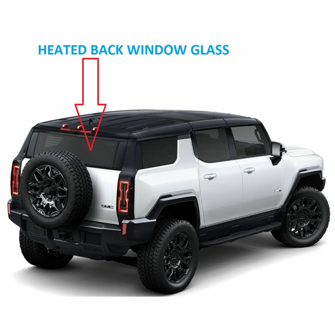  2024 2025 GMC Hummer Heated Back Window Glass fits 4DR SUV ONLY