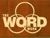 The Word at Work - Tim Tam