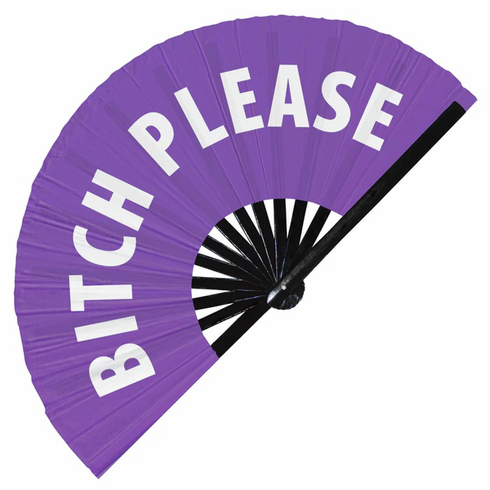Large Clack Fans - Bitch Please Purple 13"