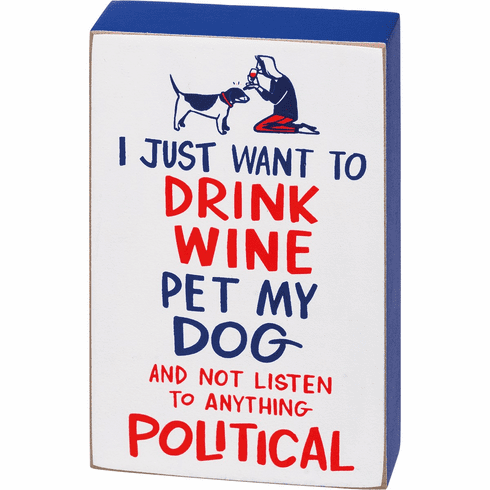 Block Sign - Pet My Dog And Not Listen