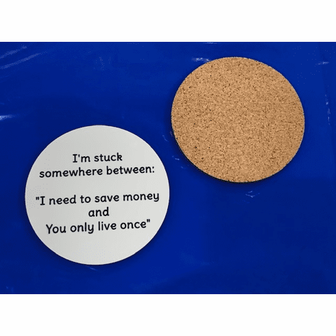 "I'm stuck" coaster