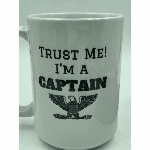 Trust Me! I am a Captain Mug