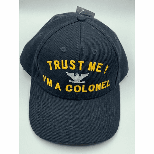 Trust Me I am a Colonel Cap