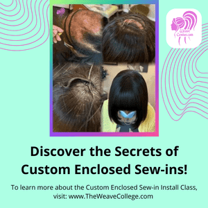 1-On-1 Atlanta GA Custom Enclosed Sew-in Install Class