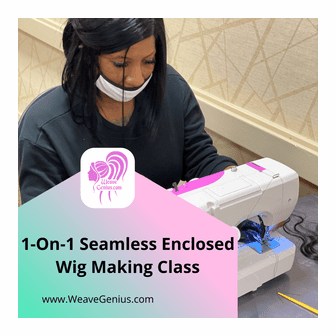 1-On-1 Orlando FL | Enclosed Wig Making Class