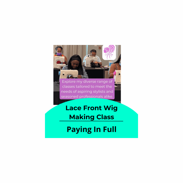 Philadelphia PA (Full Price $495) | Lace Front Wig Making Class | 2/22/2026 12:30pm-4:30pm 