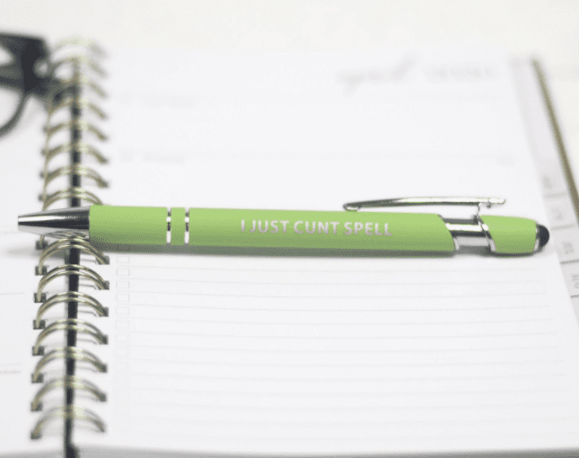 I Just Cunt Spell Pen