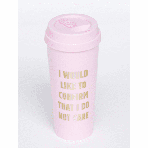 I Would Like To Confirm That I Do Not Care Latte Cup