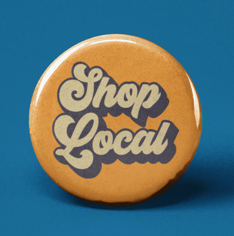 Shop Local Pinback Button