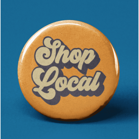 Shop Local Pinback Button