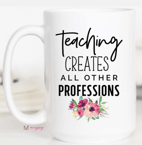 Teaching White Ceramic Mug-15oz.