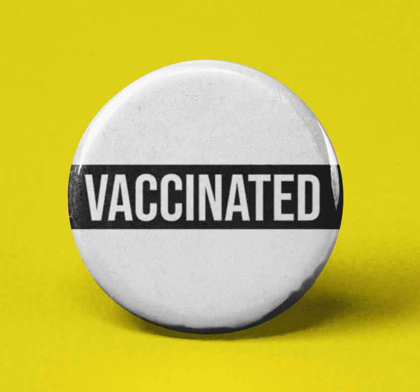 Vaccinated Pinback Button