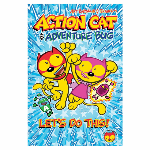 ACTION CAT &amp; ADVENTURE BUG! Let's Do This! (hardcover)