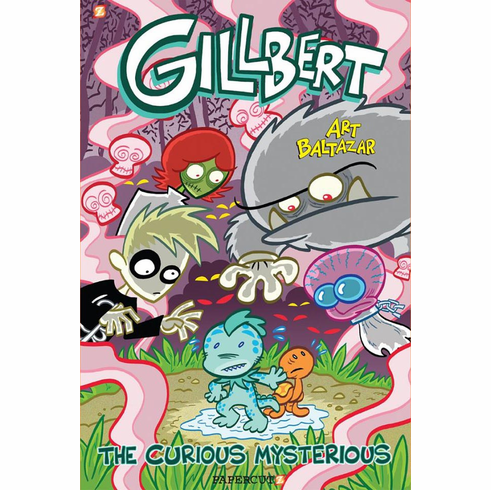 GILLBERT Volume 2: The Curious Mysterious (hardcover)