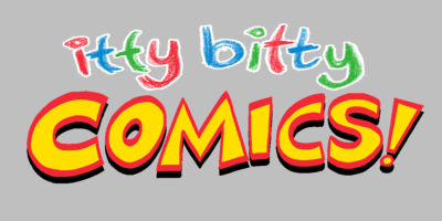 itty bitty COMICS!