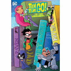 TEEN TITANS GO to the LIBRARY