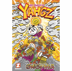 YAHGZ: The GWASH WAR (book 2 Hardcover)