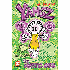 YAHGZ (Book 3): THE MYSTIC ORB! Hardcover