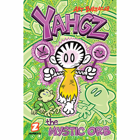 YAHGZ (Book 3): THE MYSTIC ORB! Hardcover