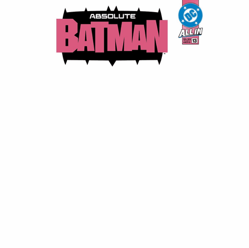 Absolute: Batman # 13 (Blank Variant)