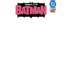 Absolute: Batman # 13 (Blank Variant)