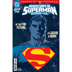 Adventures Of Superman: Book Of El # 1