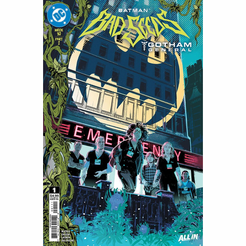 Batman: Bad Seeds, Gotham General # 1